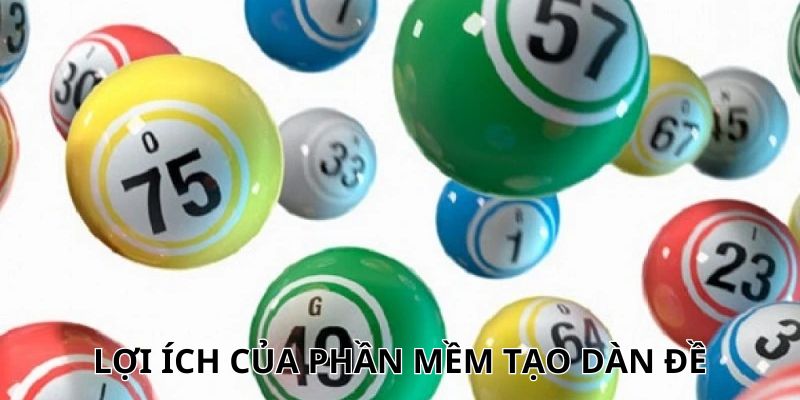 Lợi ích của công cụ tạo dàn đề